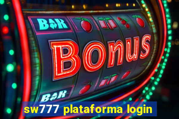 sw777 plataforma login